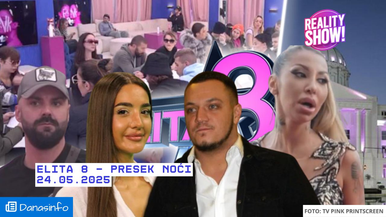 Elita 8 presek noći 25.05.2025