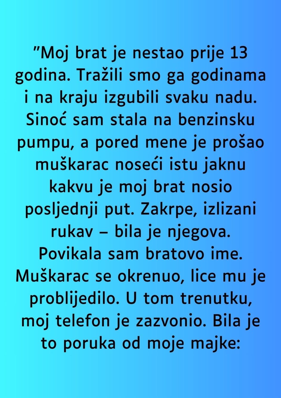 “Moj brat je nestao prije 13 godina…” - featured image